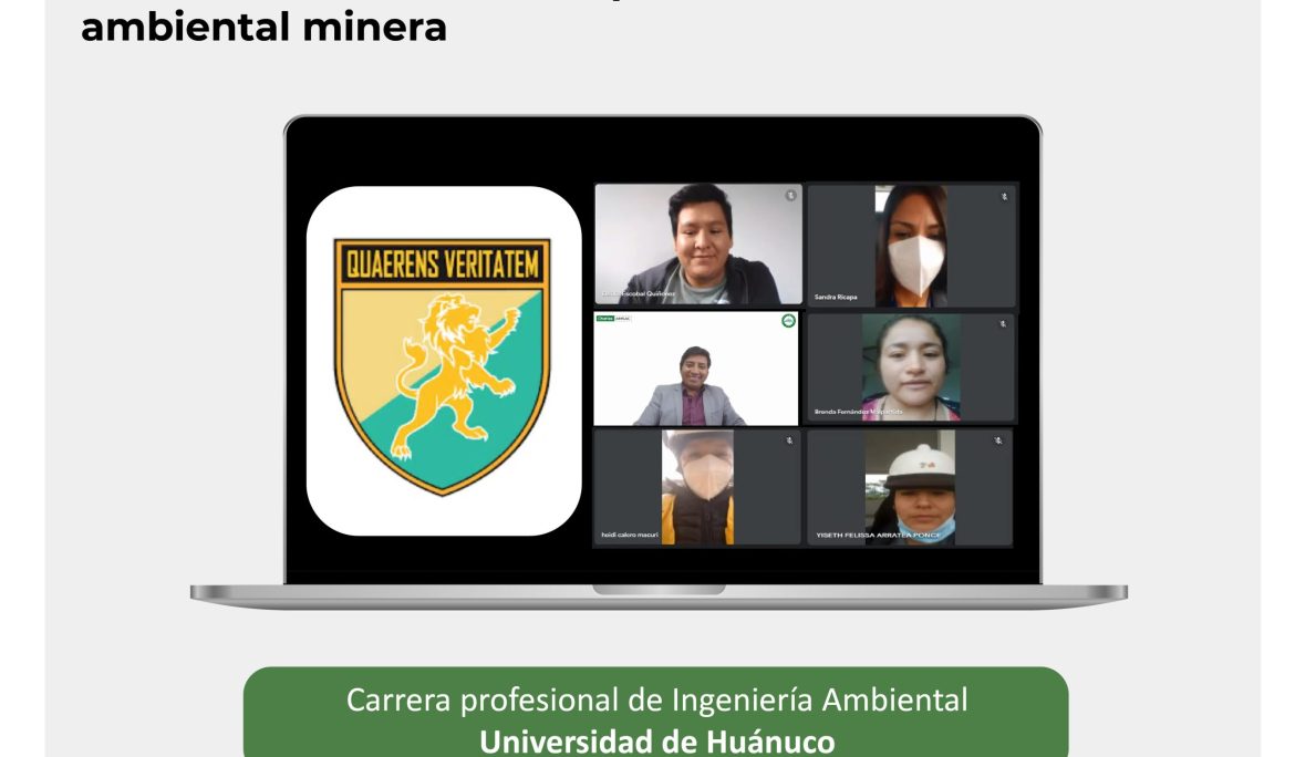 Charlas AMSAC: Alumnos de la Universidad de Huánuco ampliaron sus conocimientos en remediación ambiental minera